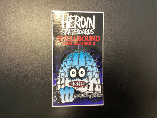 Heroin shellbound shellraiser 2 sticker