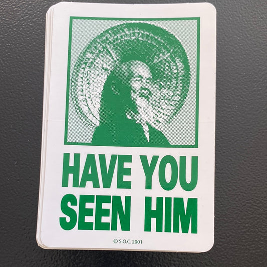 Animal Chin Sticker Have you seen him