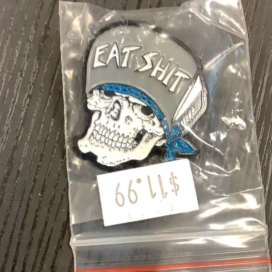 Dogtown pin eat shit