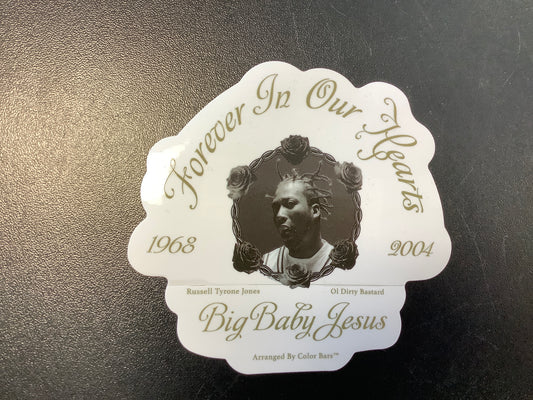 ODB / Big baby Jesus Forever sticker