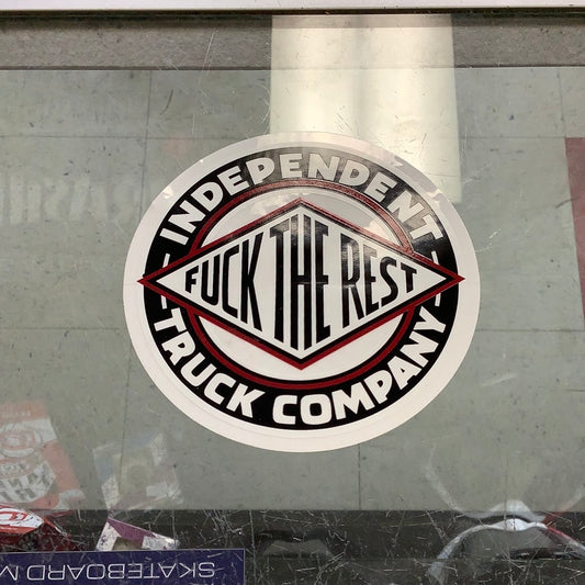 Sticker Independent Fuck The Rest